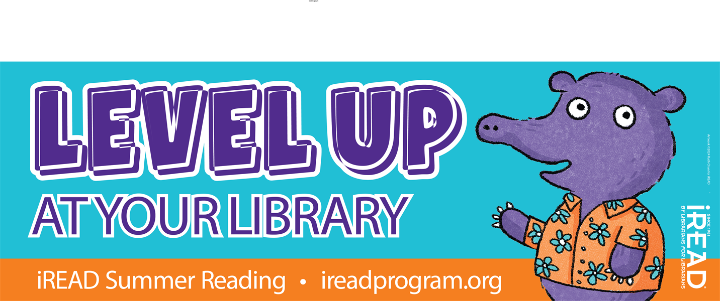 A purple animal named Gordon waves at the viewer as text says "Level Up at your Library" as part of the iREAD Summer Reading program.