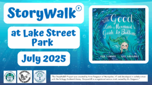 Storywalk at lake street park july 2025 on left side. On right side cover of the book a good mermaid's guide to bedtime with white border. Blue ocean background.