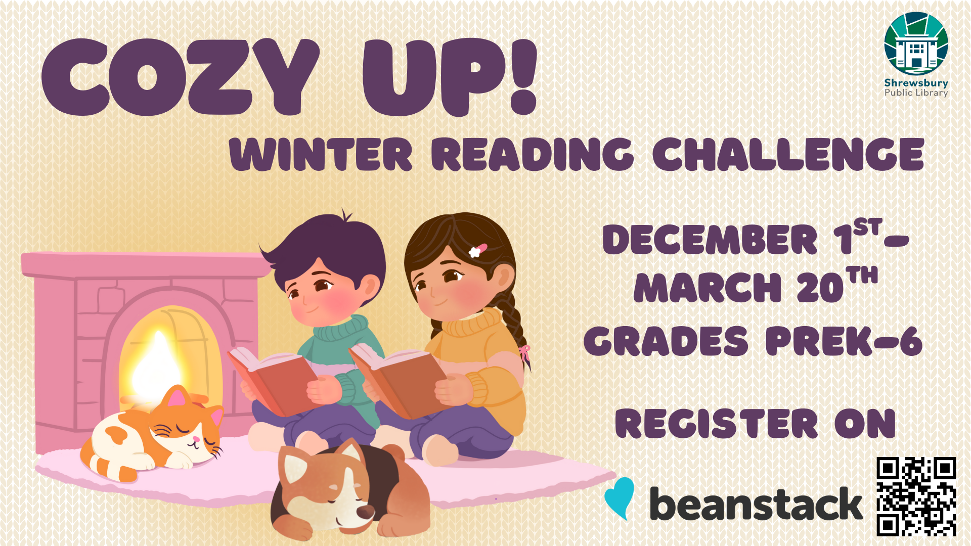 Cozy Up! Winter reading challenge. December 1st - March 20th, grades PreK-6. Register on Beanstack.