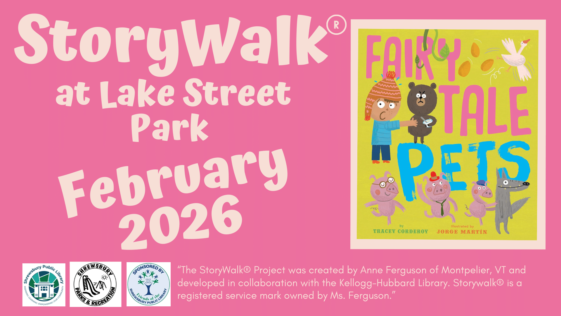 Pink background. On left Storywalk at lake street park february 2026. on right image of fairy tale pets book cover.